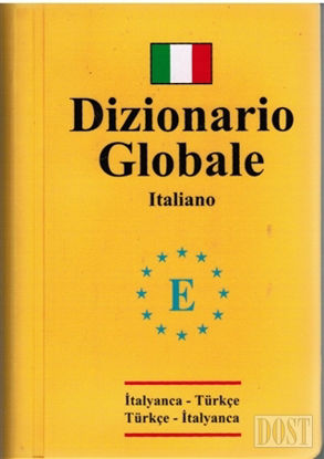 Dizionario Globale İtalyanca Türkçe - Türkçe İtalyanca Sözlük